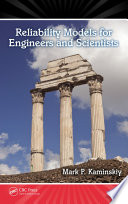 Reliability models for engineers and scientists /