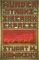 Murder on the Trans-Siberian Express /