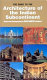 The guide to the architecture of the Indian subcontinent /