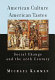 American culture, American tastes : social change and the 20th century /