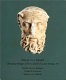 What is a man? : changing images of masculinity in late antique art /