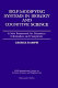 Self-modifying systems in biology and cognitive science : a new framework for dynamics, information, and complexity /