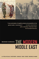The modern Middle East : a political history since the First World War /