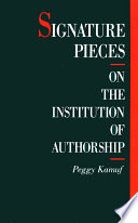 Signature pieces : on the institution of authorship /