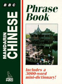 Mandarin Chinese phrase book /