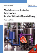 Verfahrenstechnische Methoden in der Wirkstoffherstellung : Tipps und Tricks /