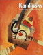Kandinsky : watercolors and drawings /
