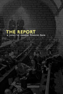 The report : a novel /