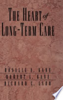 The heart of long term care /