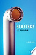 Strategy : key thinkers : a critical engagement /