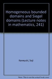 Homogeneous bounded domains and Siegel domains.