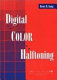 Digital color halftoning /