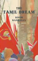 The Tamil dream /