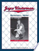 Joyce Westerman : baseball hero /