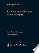 Research and Publishing in Neurosurgery /