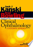Clinical ophthalmology : a systematic approach /