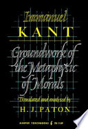 Groundwork of the metaphysic of morals /