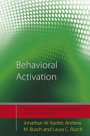 Behavioral activation : distinctive features /