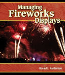 Managing fireworks displays /