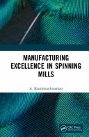 Manufacturing excellence in spinning mills /
