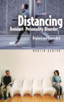 Distancing : avoidant personality disorder /