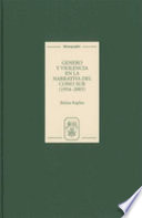 Género y violencia en la narrativa del Cono Sur, 1954-2003 /