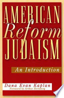 American Reform Judaism : an introduction /