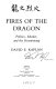 Fires of the dragon : politics, murder, and the Kuomintang /