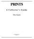Prints, a collector's guide /