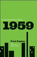 1959 : the year everything changed /