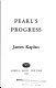 Pearl's progress /
