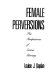 Female perversions : the temptations of Emma Bovary /