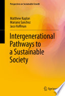 Intergenerational pathways to a sustainable society /