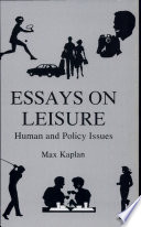 Essays on leisure : human and poplicy issues /