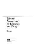 Leisure, perspectives on education and policy /