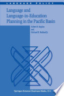 Language and Language-in-Education Planning in the Pacific Basin /