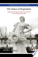 The stakes of regulation : perspectives on Bread, politics and political economy forty years later /