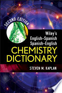 Wiley's English-Spanish, Spanish-English chemistry dictionary /