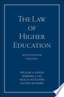 The law of higher education : a comprehensive guide to legal implications of administrative decision making.