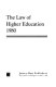The law of higher education, 1980 /
