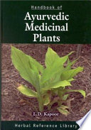 Handbook of ayurvedic medicinal plants /