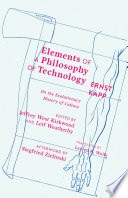 Elements of a philosophy of technology : on the evolutionary history of culture /