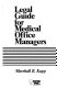 Legal guide for medical office managers /