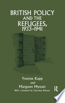 British policy and the refugees, 1933-1941 /