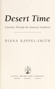Desert time : a journey through the American Southwest /
