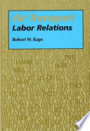 Air transport labor relations /