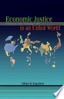 Economic justice in an unfair world : toward a level playing field /