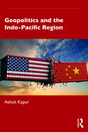 Geopolitics and the Indo-Pacific Region /