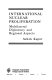 International nuclear proliferation : multilateral diplomacy and regional aspects /