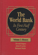 The World Bank : its first half century /